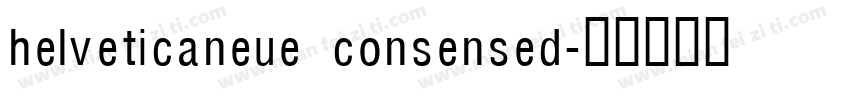 helveticaneue consensed字体转换